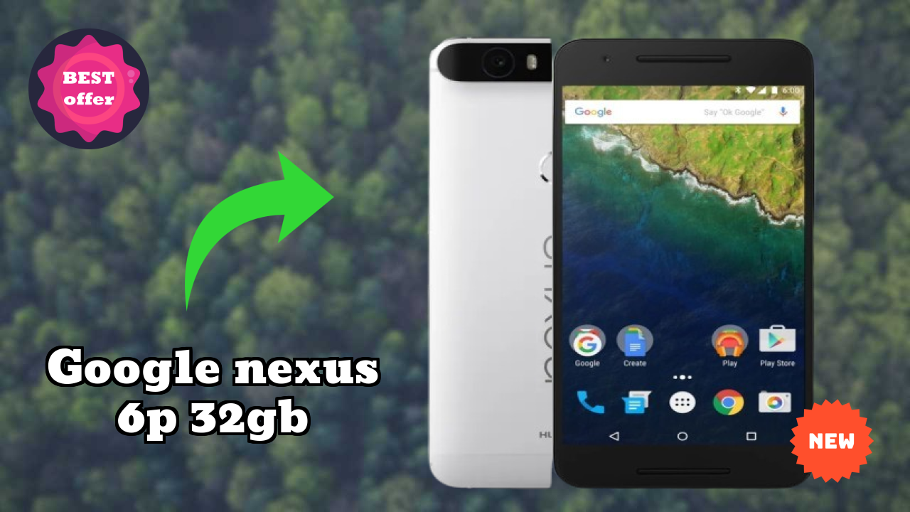Google Nexus 6P 32GB 2026 All-Rounder Comparison Guide
