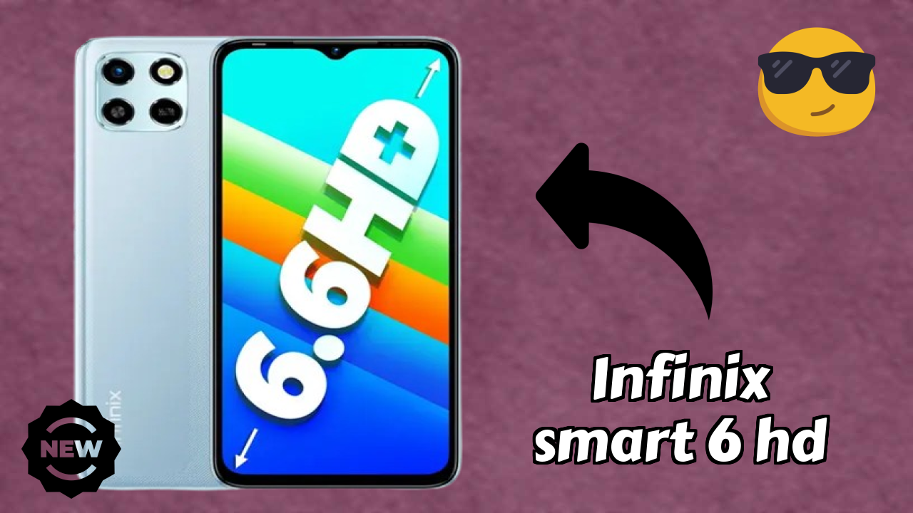 Infinix Smart 6 HD at ₹6,890 - Best Features & Specifications