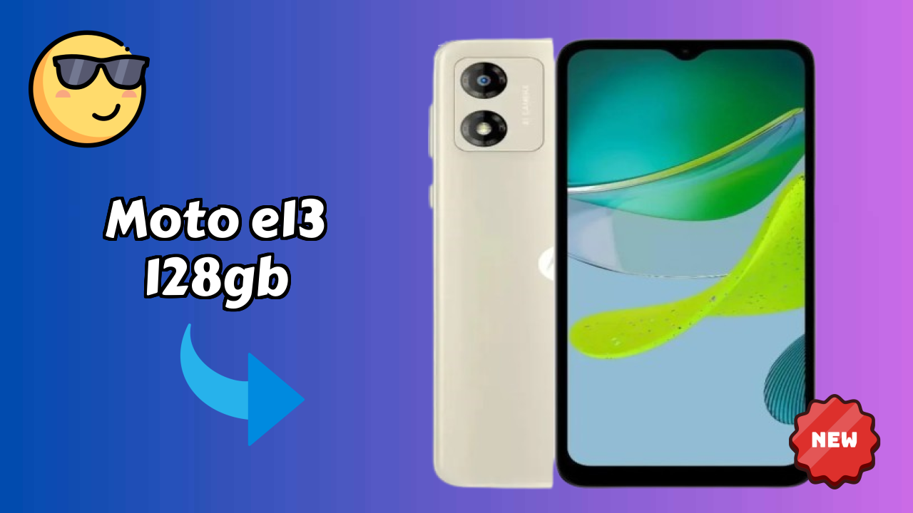 Moto E13 128GB Comparison 2026 – Complete Feature Breakdown
