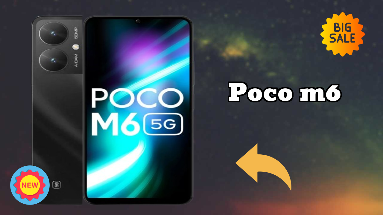 Poco POCO M6 - Best Features You Should Know