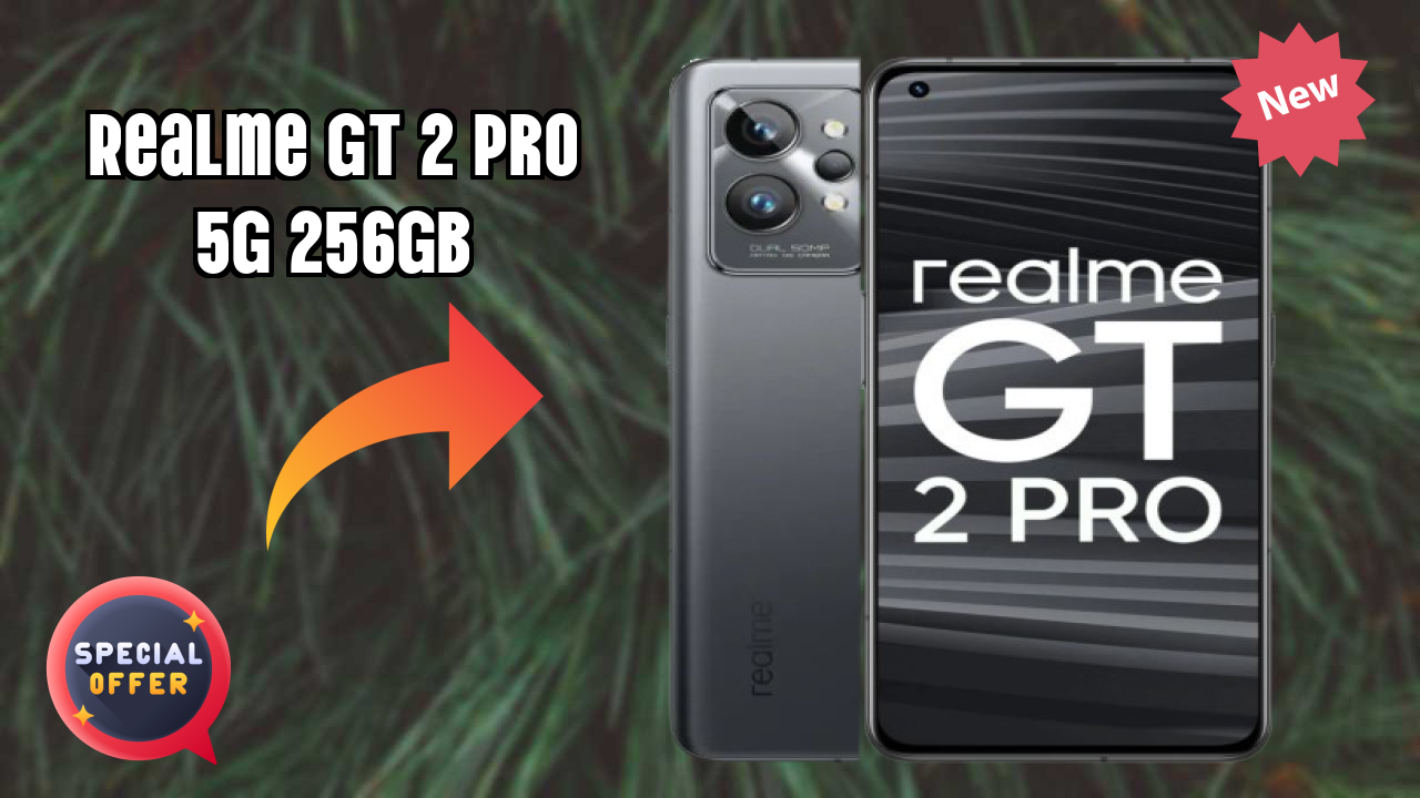 Realme GT 2 Pro 5G 256GB at ₹29,999 - Best Features Explained
