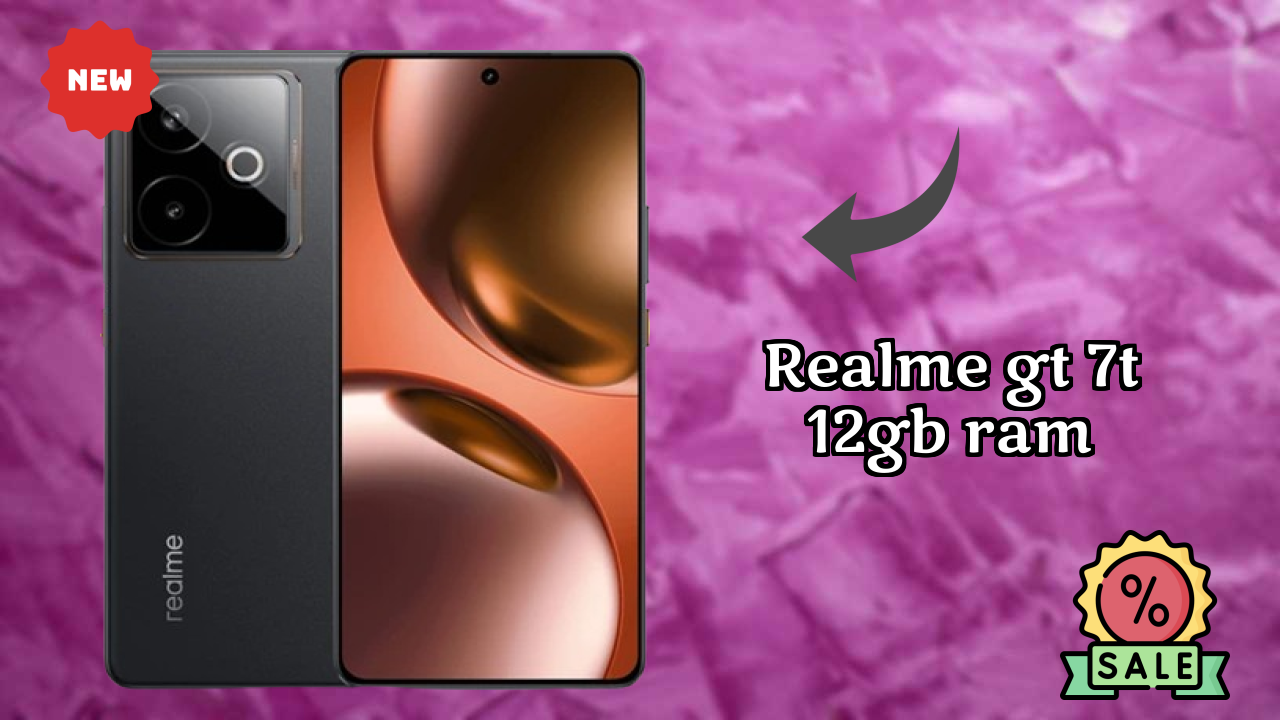 Realme GT 7T 12GB RAM 2026: Very Low Price to Buy this Mobile Phone