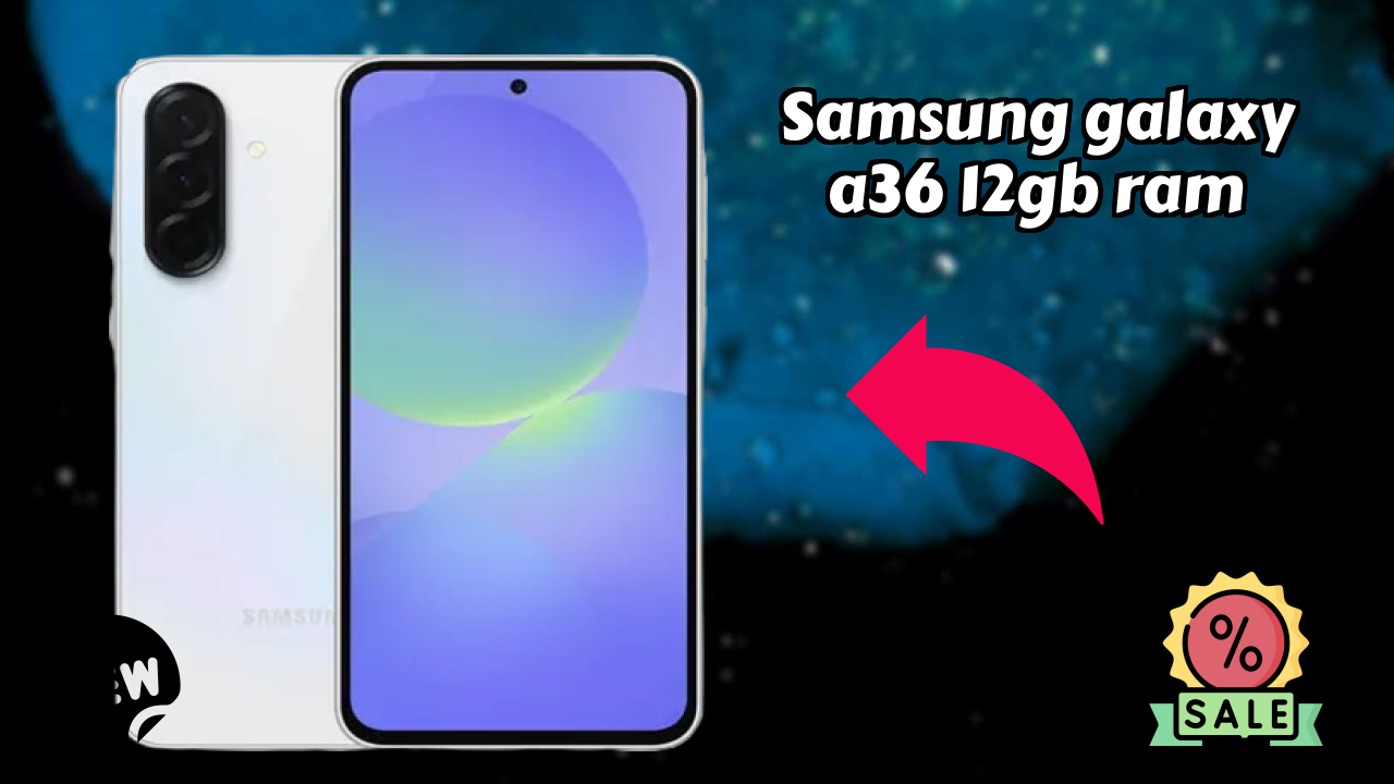 Samsung Galaxy A36 12GB RAM Price Drop Alert: Just ₹33,499 Now