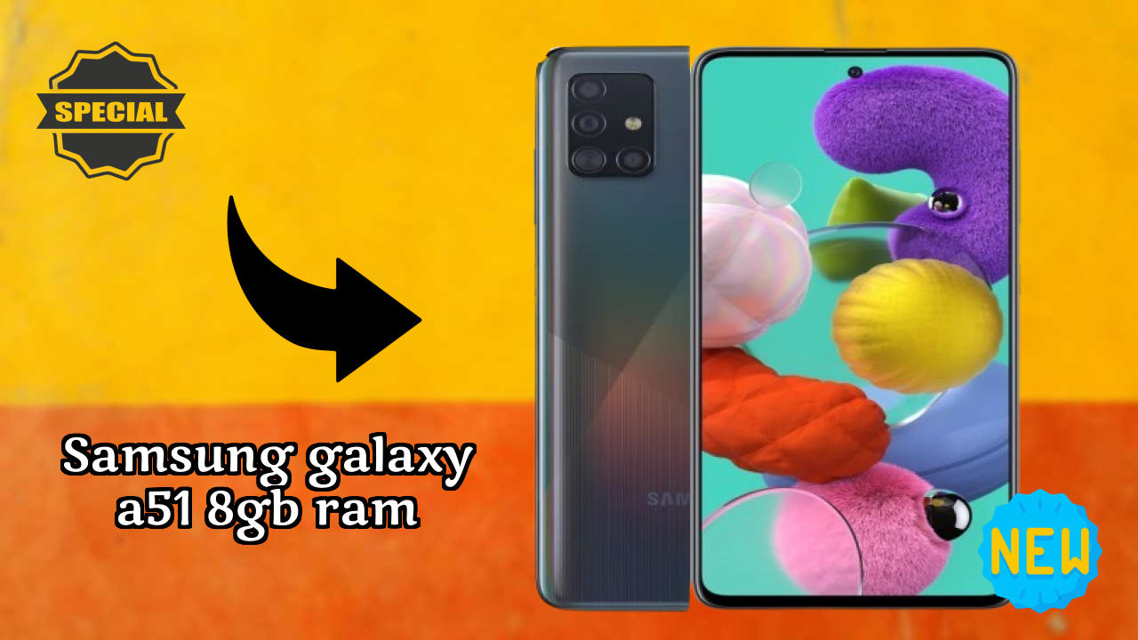 Samsung Galaxy A51 8GB RAM Display Technology: Super AMOLED Review