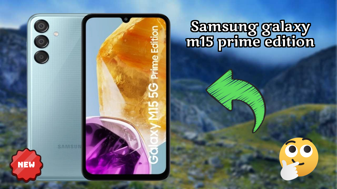 Samsung Samsung Galaxy M15 Prime Edition - User Experience & Review