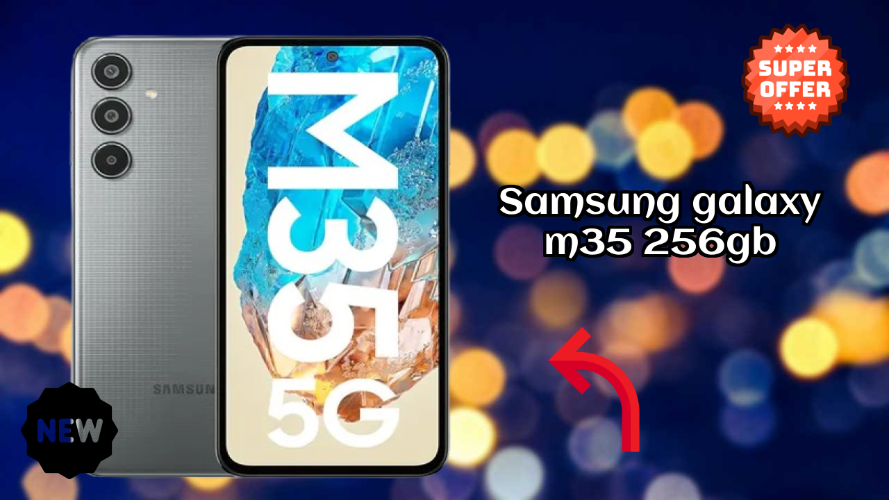 Samsung Galaxy M35 256GB Battery Life Test: 6000 MAh Lasts All Day?