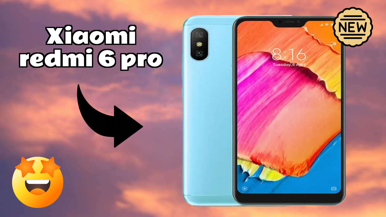 Xiaomi Fans: Xiaomi Redmi 6 Pro Now Available at Just ₹7,499
