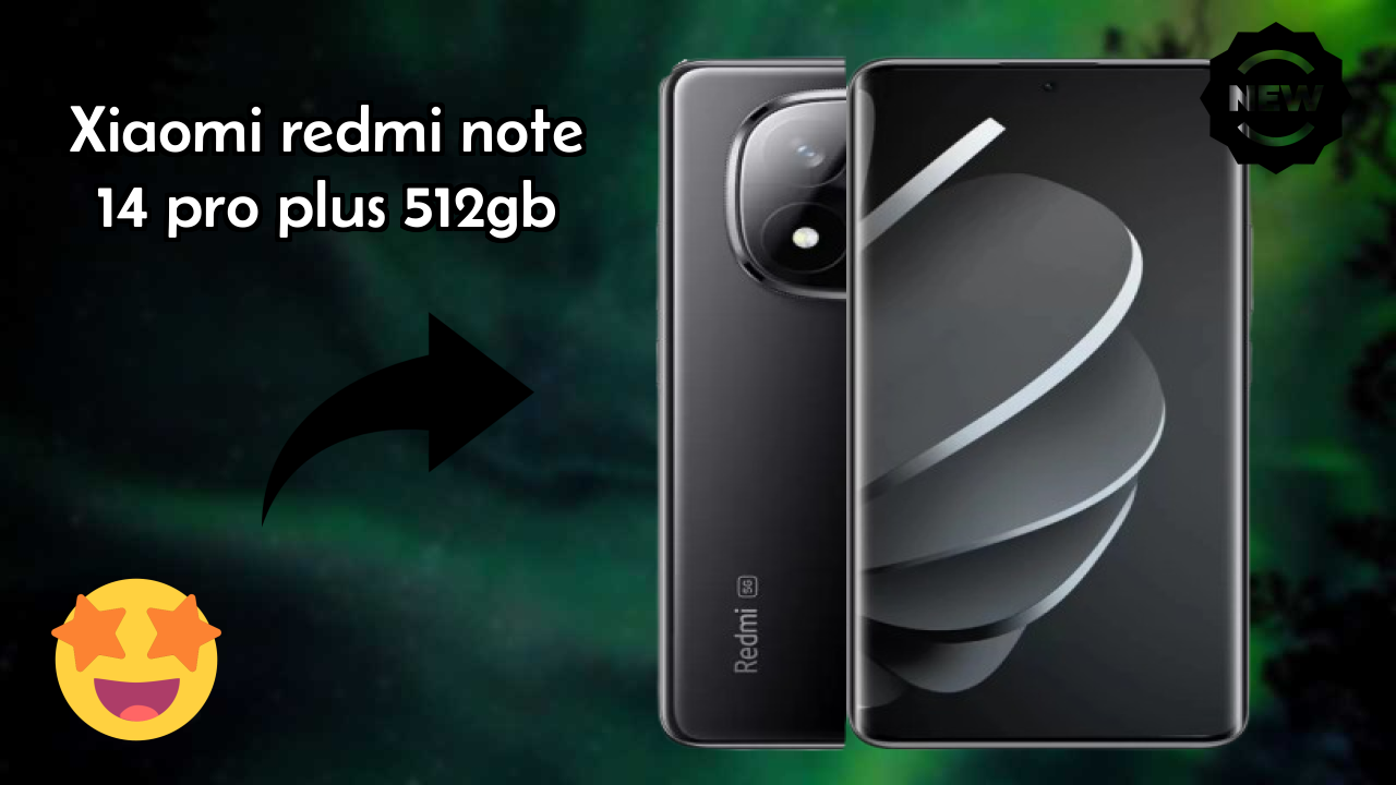 Why Xiaomi Redmi Note 14 Pro Plus 512GB is the Best Deal Under ₹31,000 Right Now